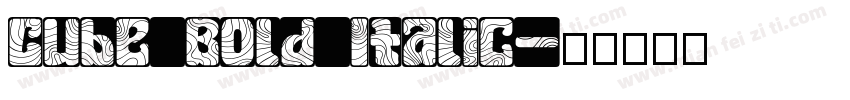 Cube Bold Italic字体转换